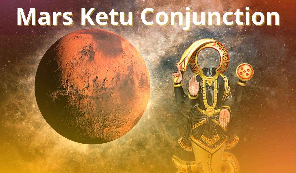 Mars-Ketu Conjunction: A Celestial Call to Strength and Service
